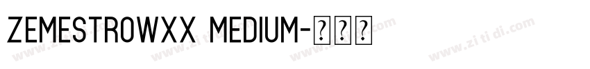ZemestroWXX Medium字体转换
